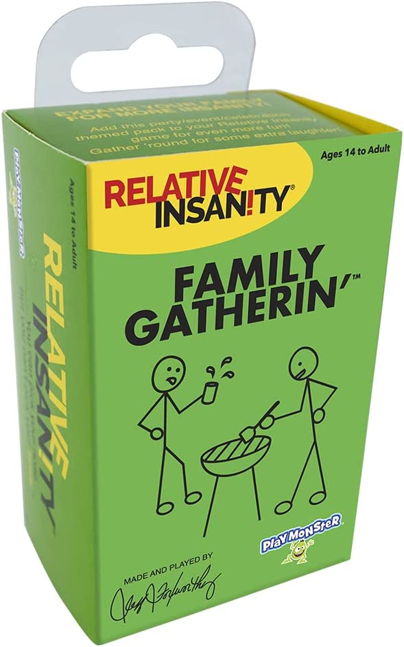 RELATIVE INSANITY FAMILY GATHERIN'